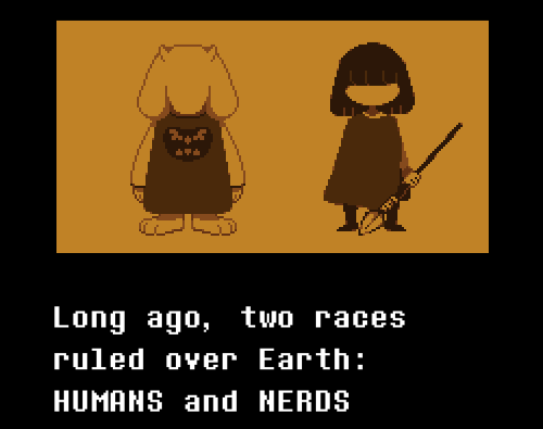 Long ago, two races ruled over Earth: HUMANS and NERDS